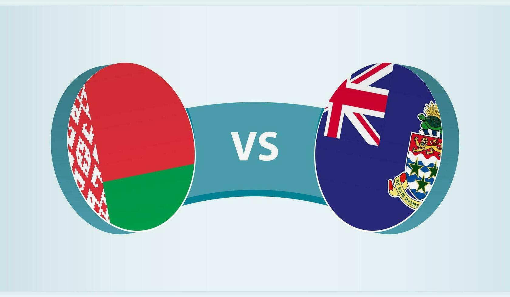Belarus versus Cayman Islands, team sports competition concept. vector