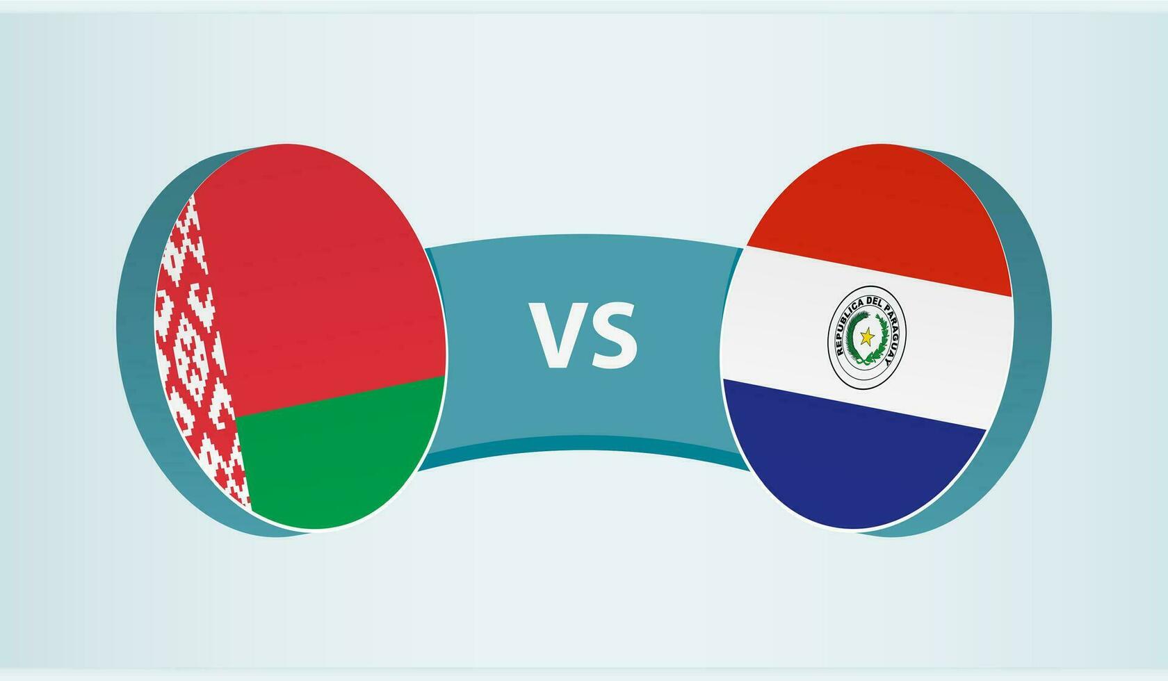 Belarus versus Paraguay, team sports competition concept. vector