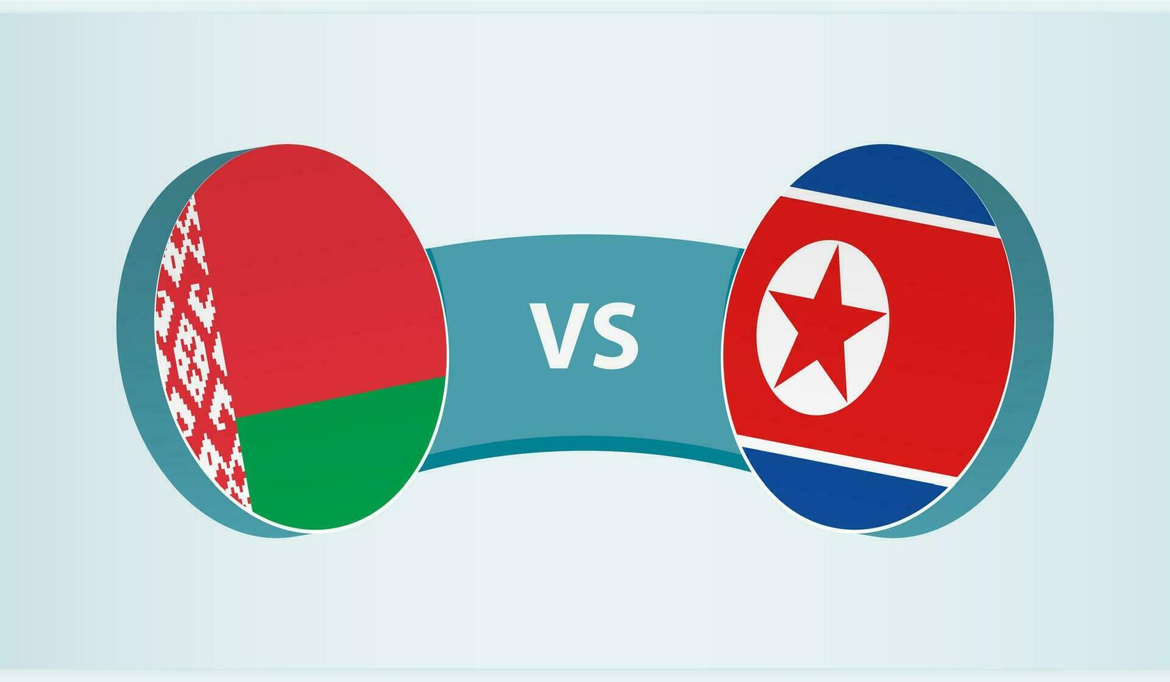 Belarus versus North Korea, team sports competition concept. vector