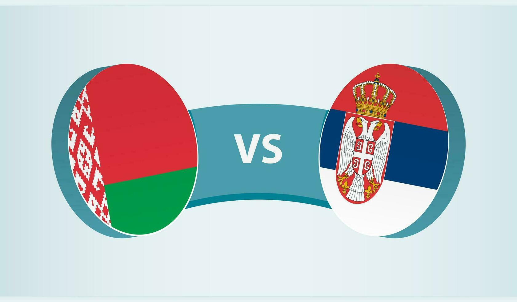 Belarus versus Serbia, team sports competition concept. vector