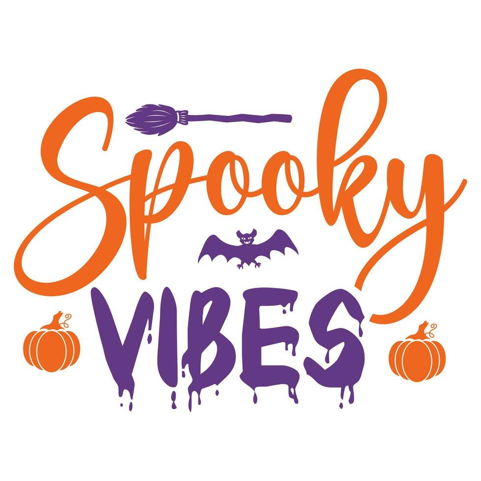 Spooky vibes happy Halloween vector