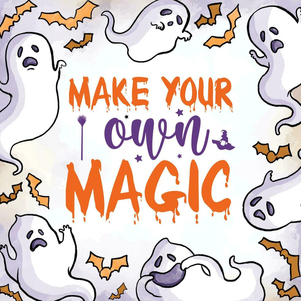 Make your own magic happy Halloween vector