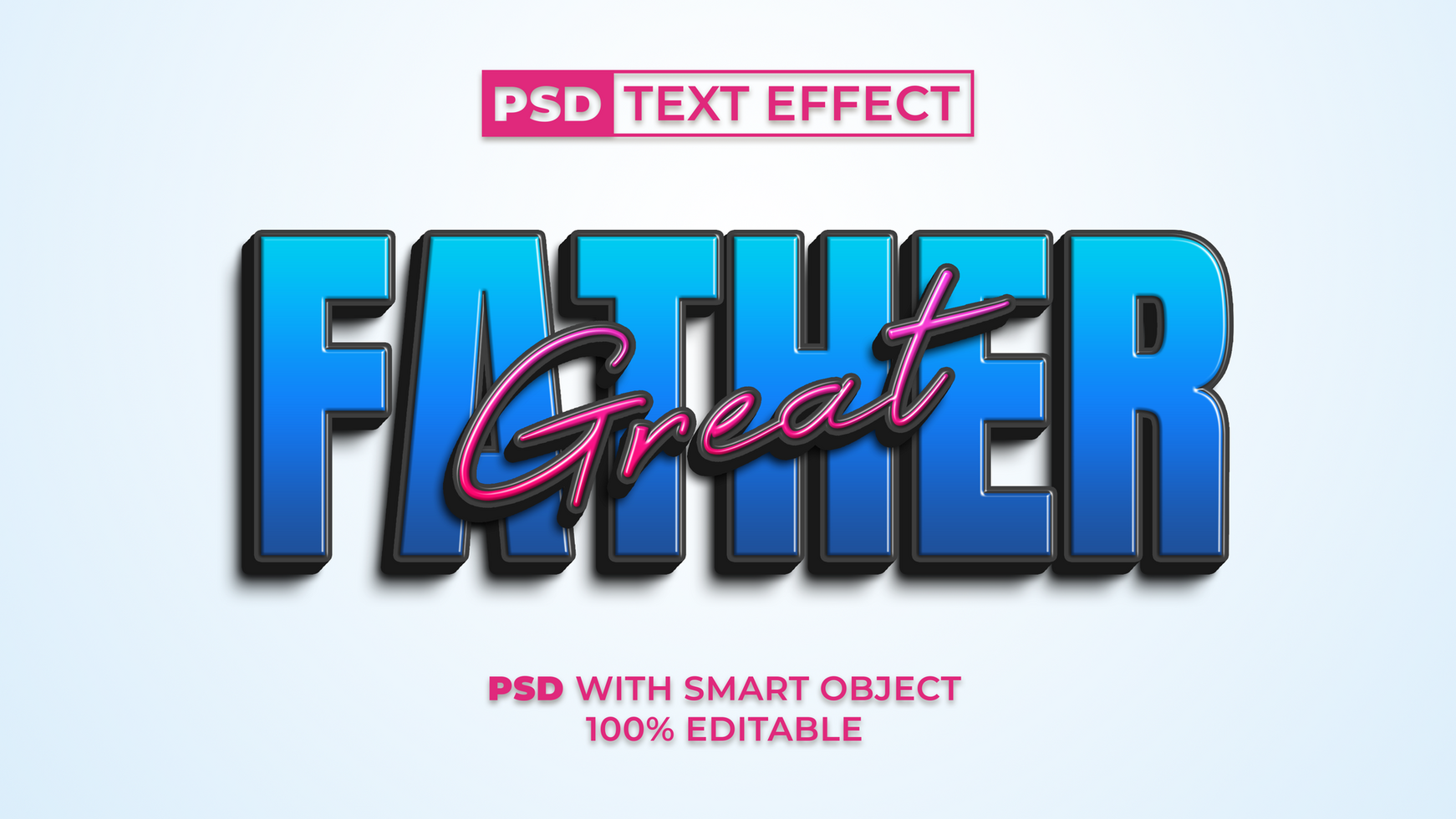 3D Text Effect Great Father Style. Editable Text Effect. psd