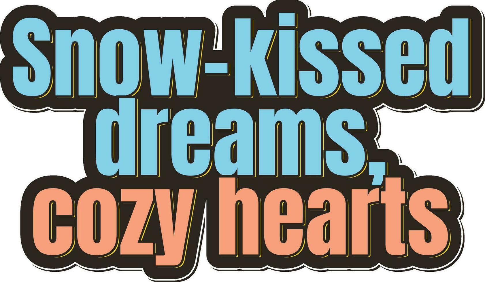 Cozy Hearts Winter Lettering vector