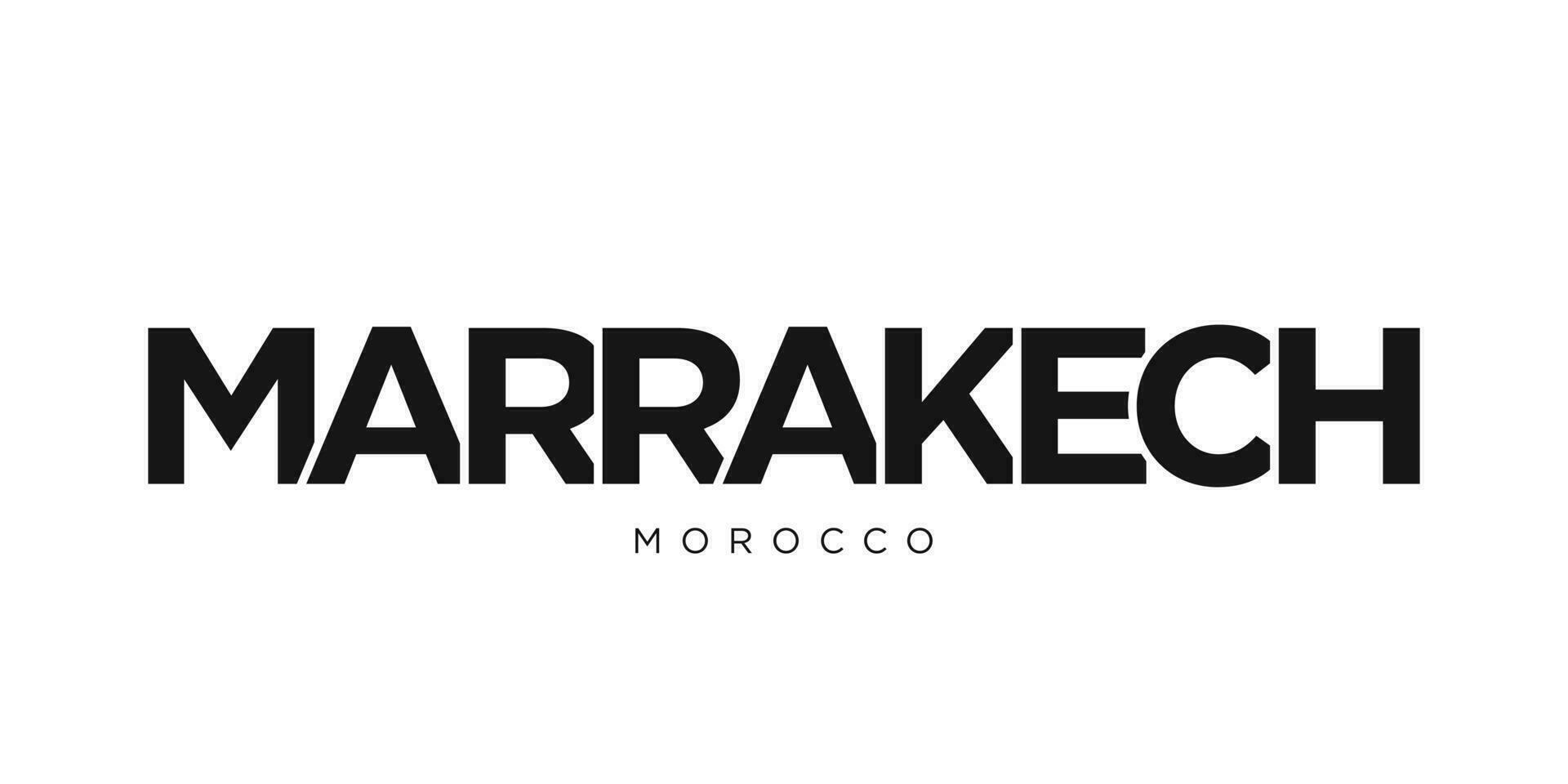 Marrakech in the Morocco emblem. The design features a geometric style, vector illustration with bold typography in a modern font. The graphic slogan lettering.