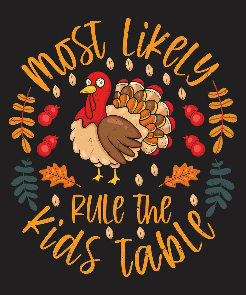 Most likely rule the kids table vector