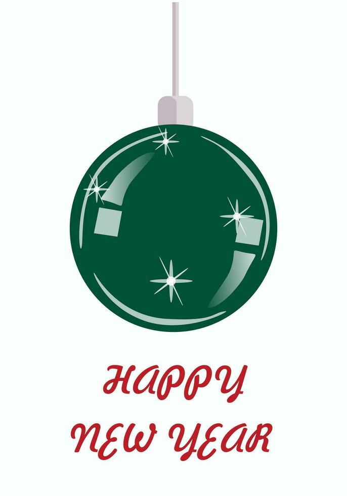 Festive white background with green Christmas glass ball and text Happy New Year. Vector illustration for banners, invitations, greeting cards