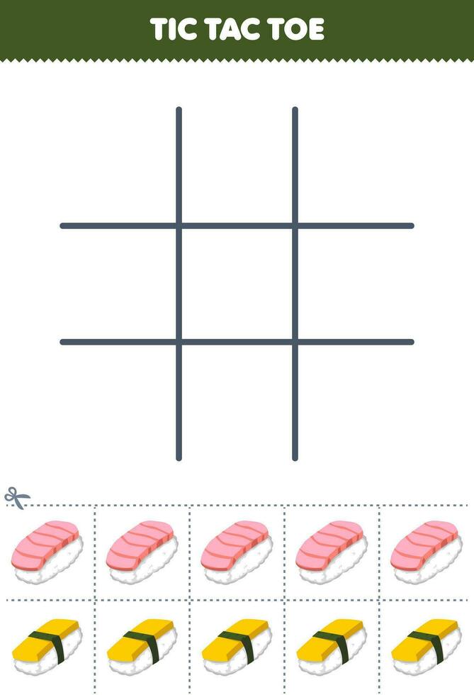 Education game for children tic tac toe set with cute cartoon sushi picture printable japanese food worksheet vector