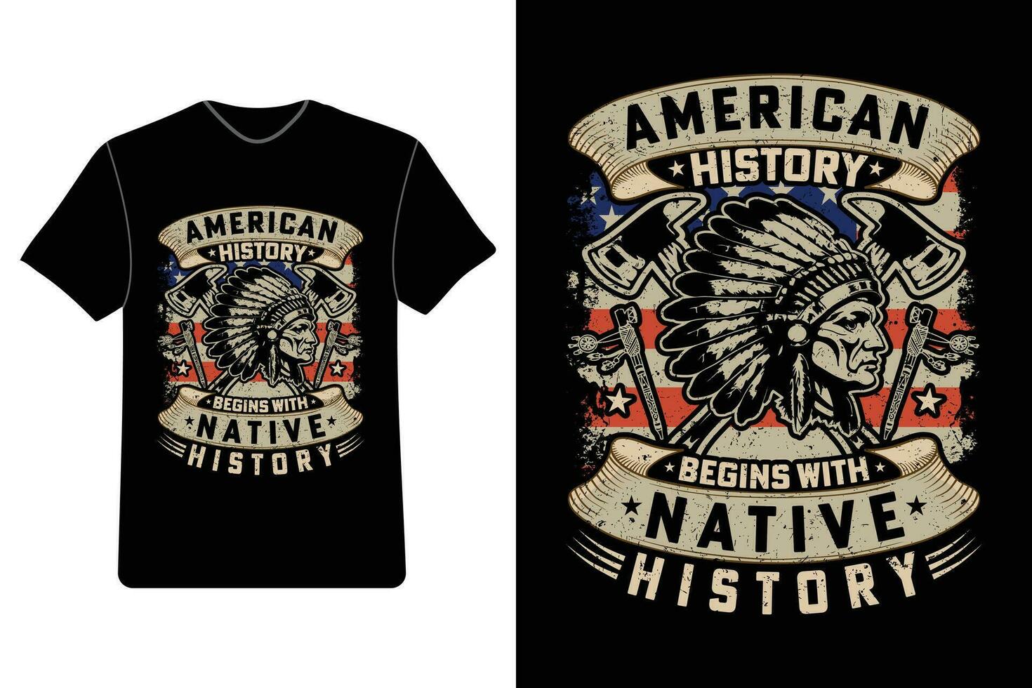 American History Begins with Native History, Native American T-Shirts, Native American Pride Shirts. vector