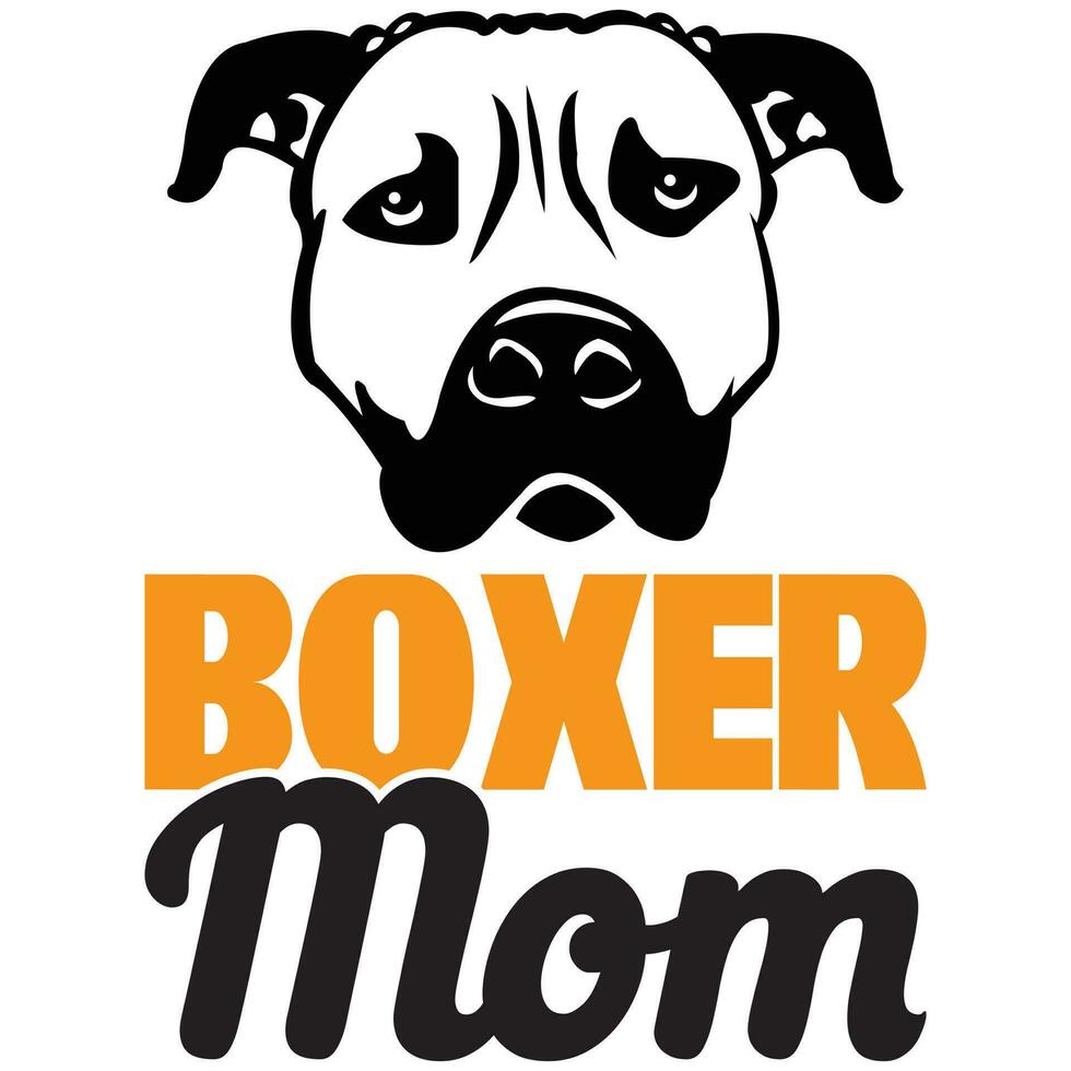 Boxer Mom Design vector