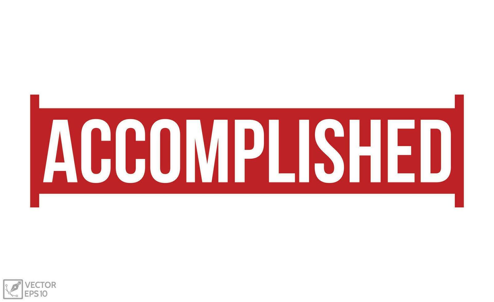 Accomplished Red Rubber Stamp vector design.