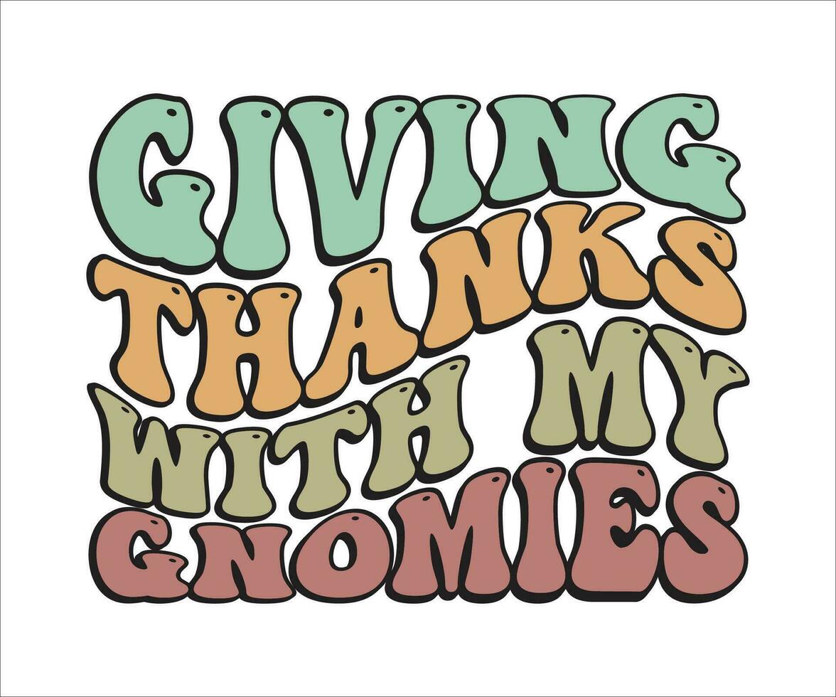 Thanksgiving With My Gnomes Design, Thanksgiving Gnomes, Thanksgiving Gnomes vector