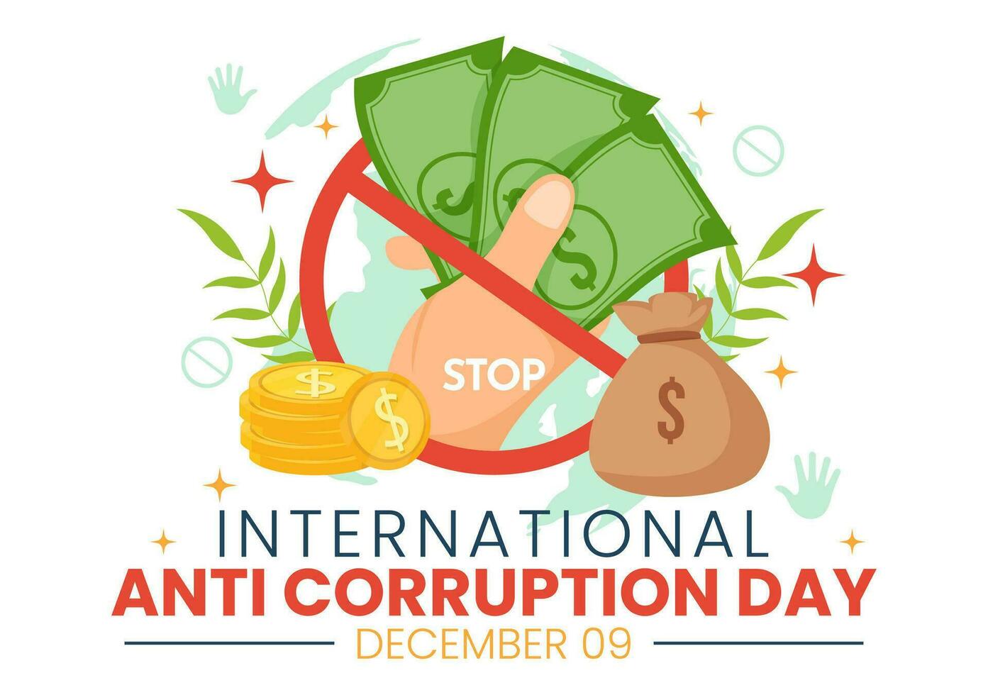 anti corrupción día vector ilustración en 9 9 diciembre con detener dar dinero y moneda dólar con un prohibición firmar en plano dibujos animados antecedentes diseño