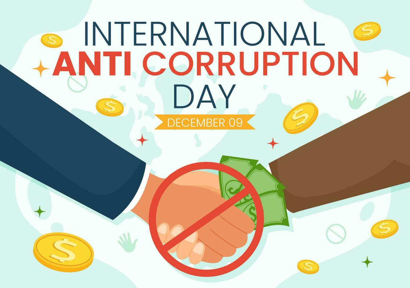 Anti Corruption Day Vector Illustration on 9 December with Stop Give Money and Coin Dollar with a Prohibition Sign in Flat Cartoon Background Design