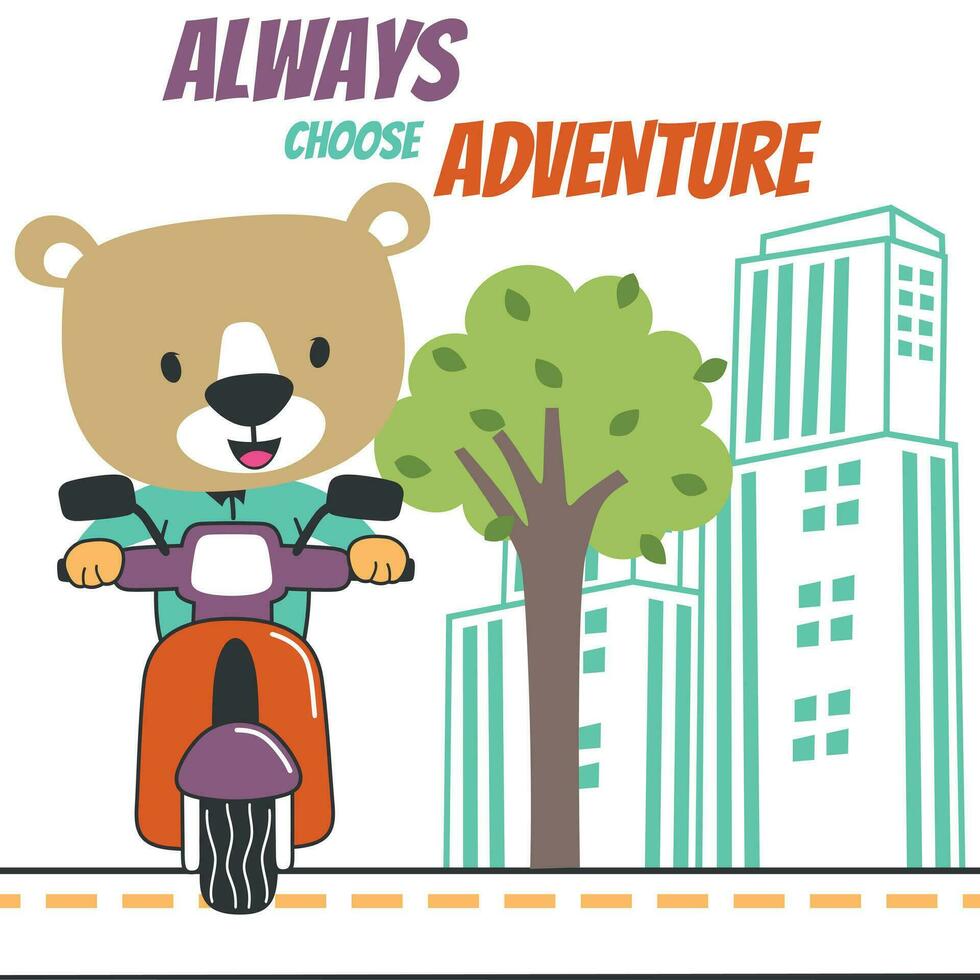 Vector illustration of cute bear Riding Scooter. Can be used for t-shirt printing, children wear fashion designs, baby shower invitation cards and other decoration.