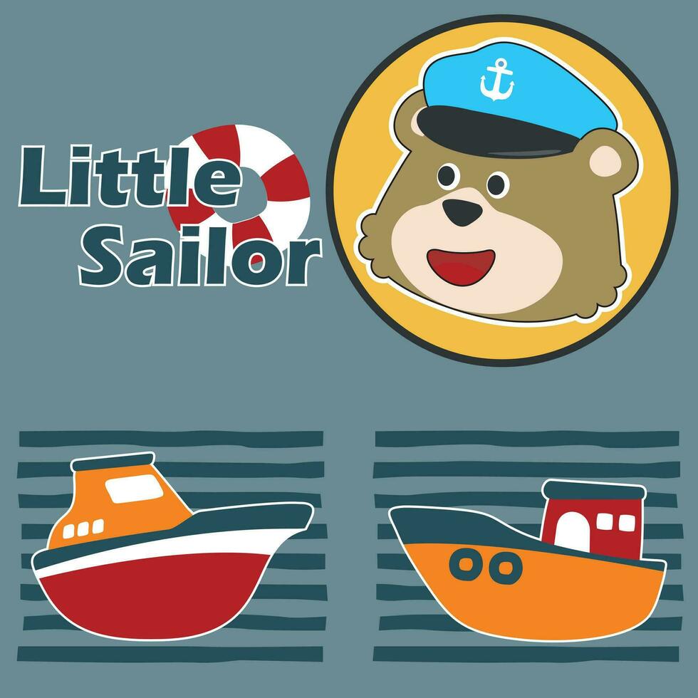 linda oso el animal marinero y el barco con dibujos animados estilo. lata ser usado para camiseta imprimir, niños vestir Moda diseño, bebé ducha invitación tarjeta. tela, textil, guardería fondo de pantalla, póster. vector