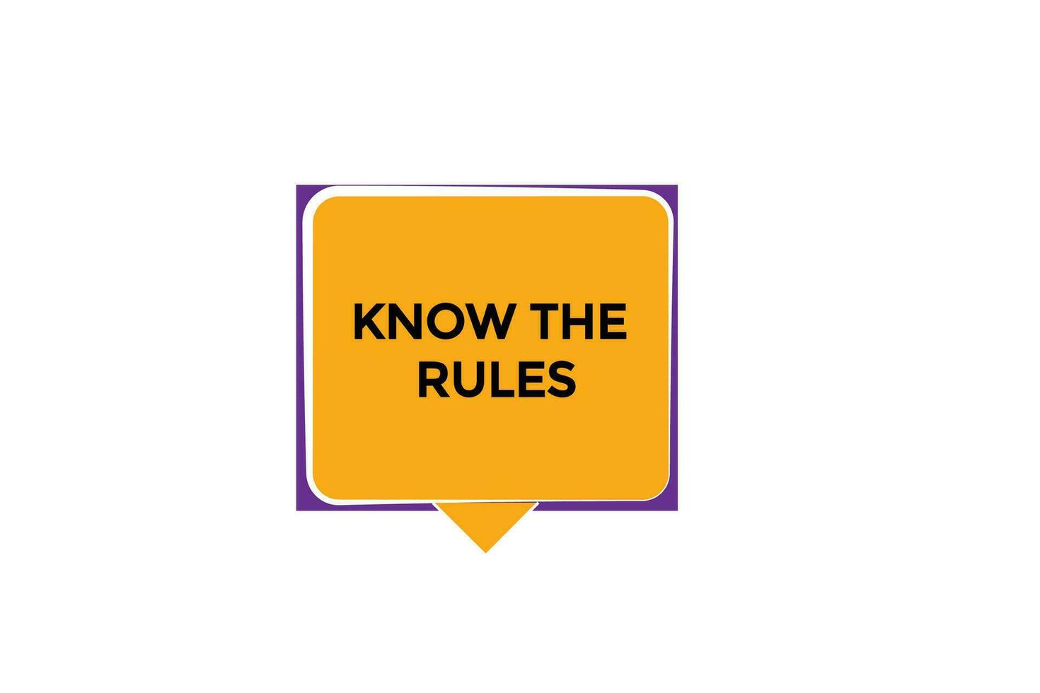 new know the rules  modern, website, click button, level, sign, speech, bubble  banner, vector