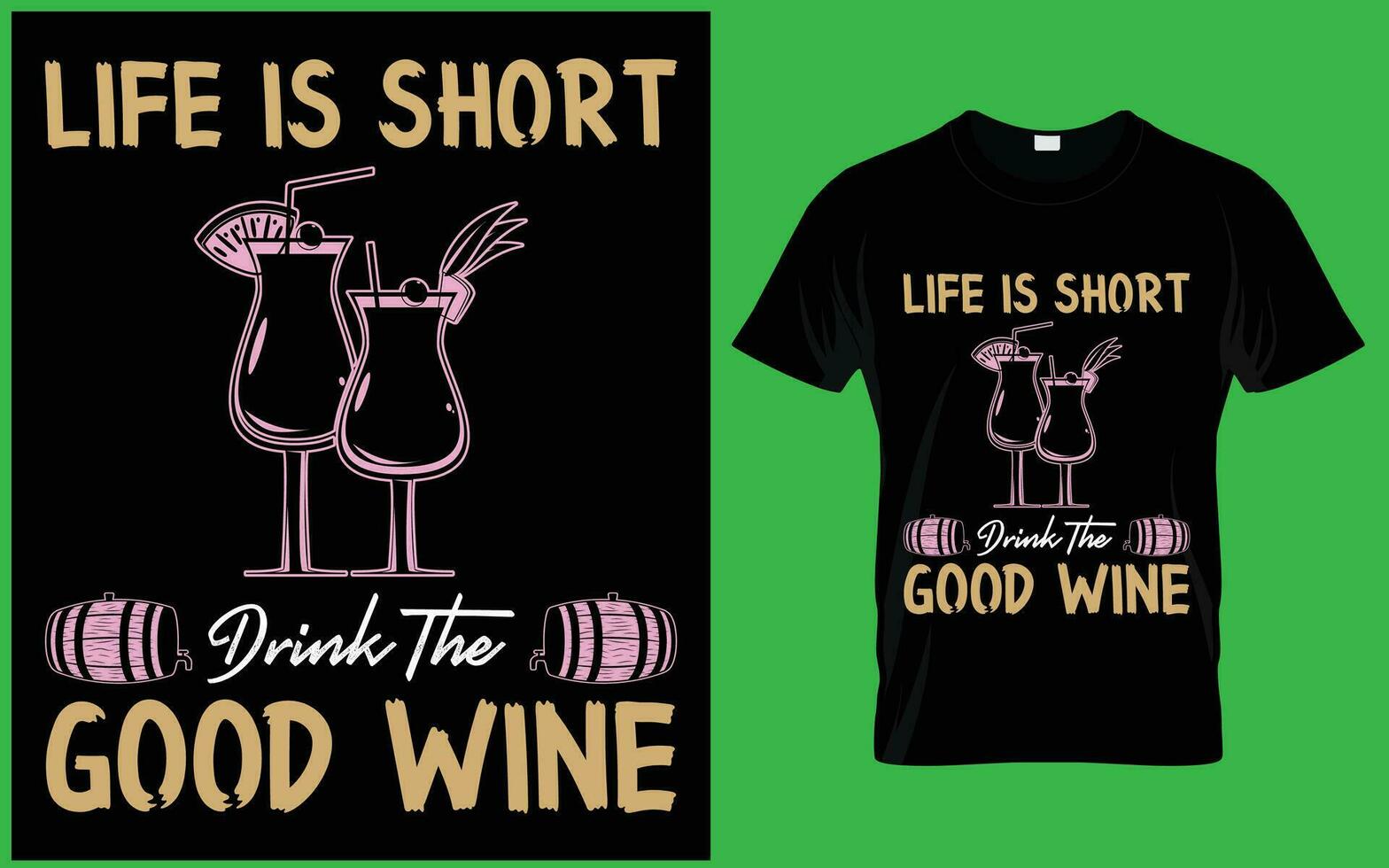 Wine Glass Vector T Shirt Design