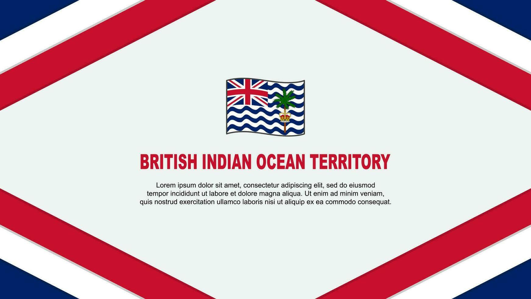 British Indian Ocean Territory Flag Abstract Background Design Template. British Indian Ocean Territory Independence Day Banner Cartoon Vector Illustration. Template