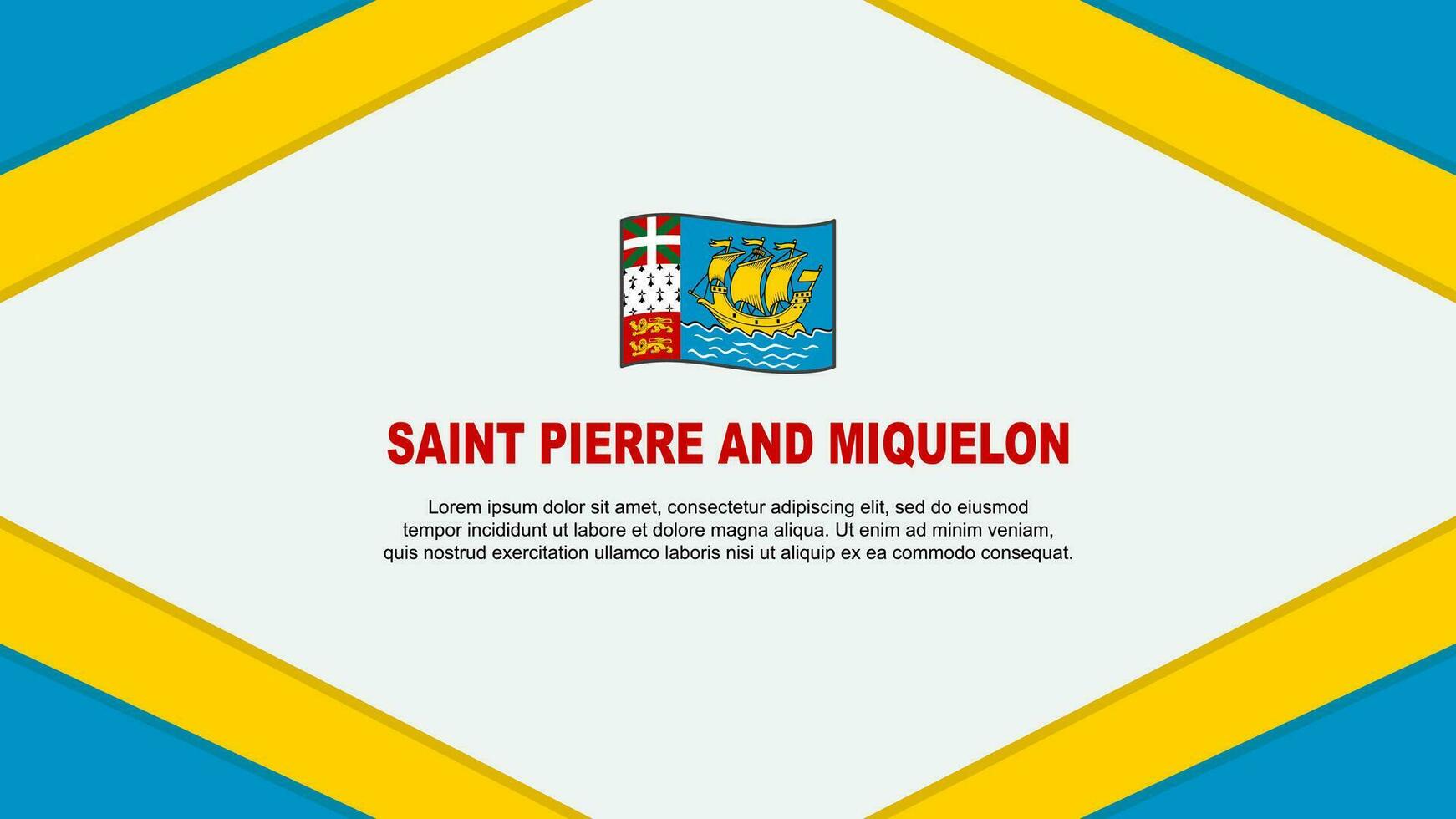 Santo pierre y miquelón bandera resumen antecedentes diseño modelo. Santo pierre y miquelón independencia día bandera dibujos animados vector ilustración. modelo