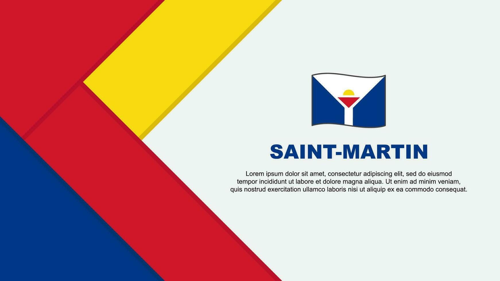 Saint Martin Flag Abstract Background Design Template. Saint Martin Independence Day Banner Cartoon Vector Illustration. Saint Martin Illustration