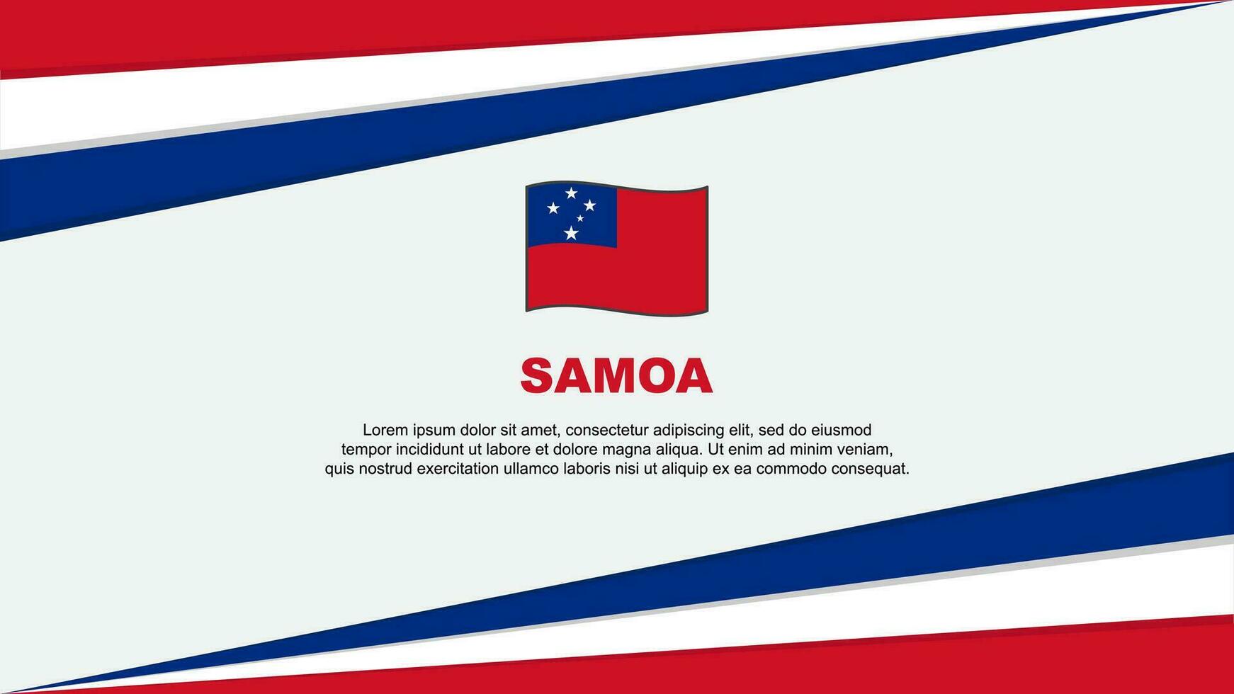 Samoa Flag Abstract Background Design Template. Samoa Independence Day Banner Cartoon Vector Illustration. Samoa Design