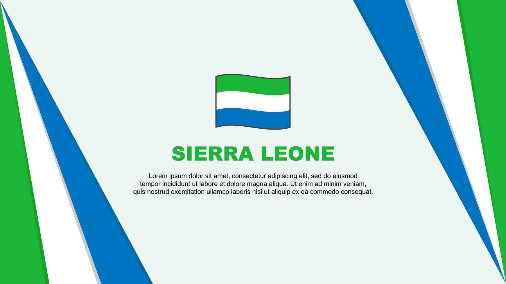 Sierra Leone Flag Abstract Background Design Template. Sierra Leone Independence Day Banner Cartoon Vector Illustration. Sierra Leone Flag