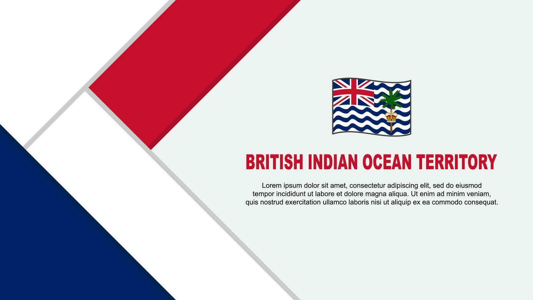 British Indian Ocean Territory Flag Abstract Background Design Template. British Indian Ocean Territory Independence Day Banner Cartoon Vector Illustration. Illustration