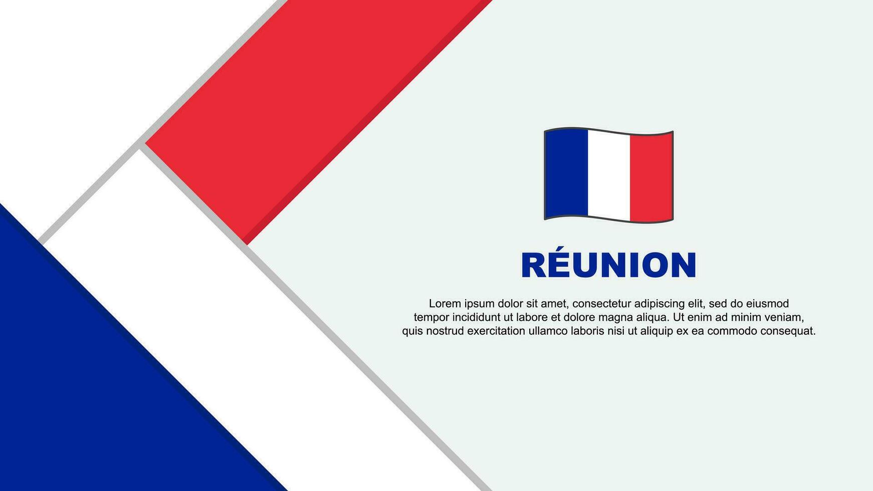 Reunion Flag Abstract Background Design Template. Reunion Independence Day Banner Cartoon Vector Illustration. Reunion Illustration