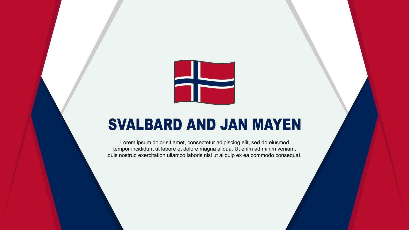 Svalbard And Jan Mayen Flag Abstract Background Design Template. Svalbard And Jan Mayen Independence Day Banner Cartoon Vector Illustration. Svalbard And Jan Mayen Background