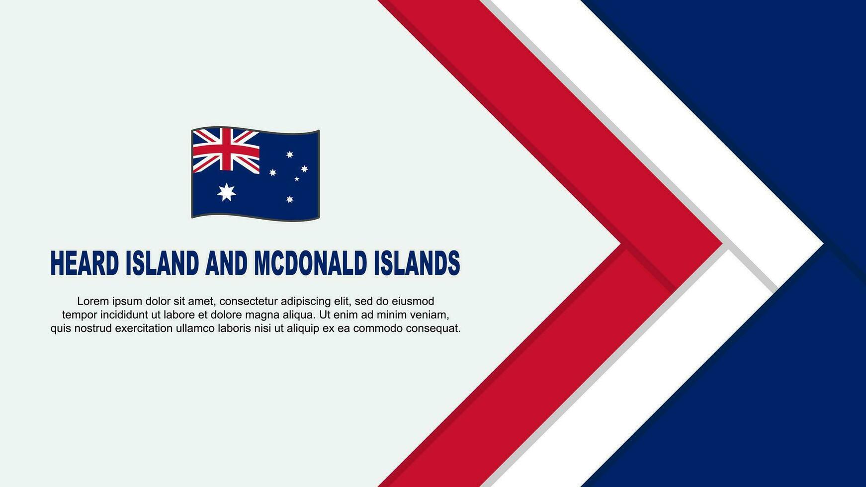 Heard Island And McDonald Islands Flag Abstract Background Design Template. Heard Island And McDonald Islands Independence Day Banner Cartoon Vector Illustration. Cartoon