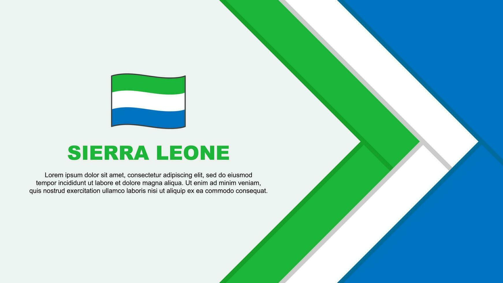 Sierra Leone Flag Abstract Background Design Template. Sierra Leone Independence Day Banner Cartoon Vector Illustration. Sierra Leone Cartoon