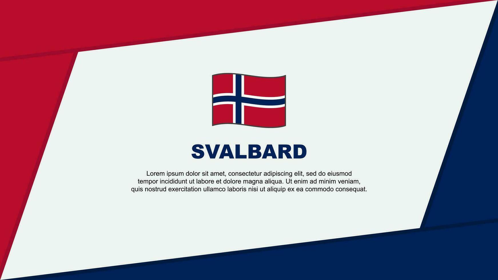 Svalbard Flag Abstract Background Design Template. Svalbard Independence Day Banner Cartoon Vector Illustration. Svalbard Banner