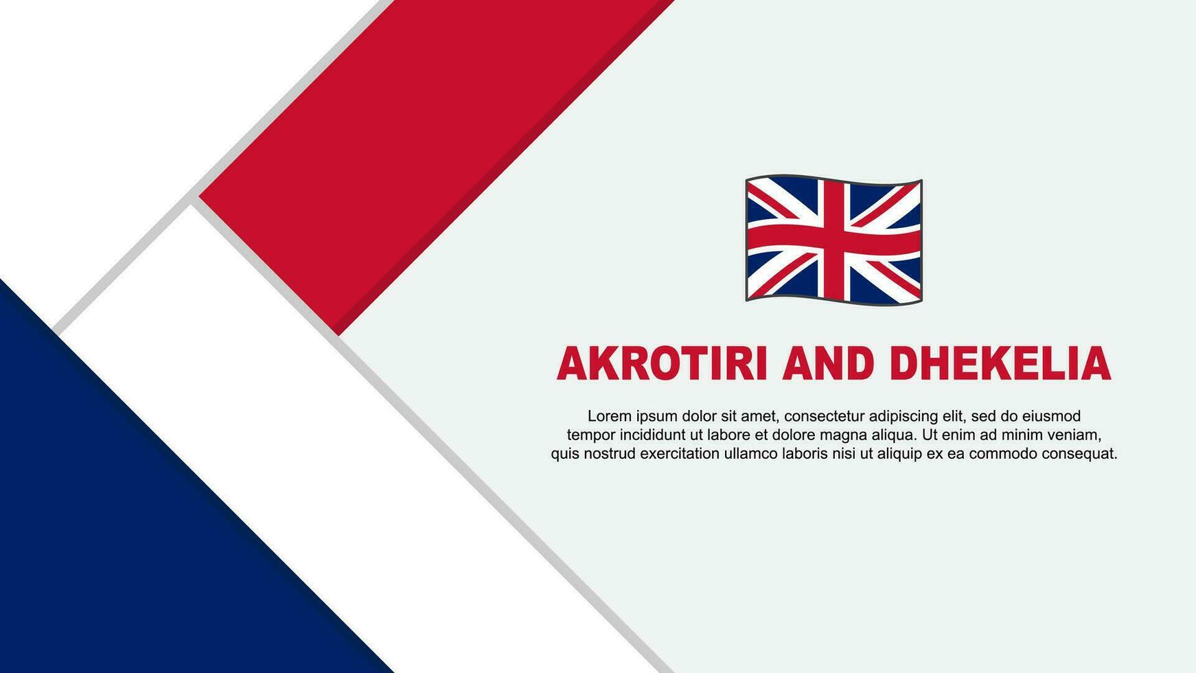 Akrotiri And Dhekelia Flag Abstract Background Design Template. Akrotiri And Dhekelia Independence Day Banner Cartoon Vector Illustration. Akrotiri And Dhekelia Illustration