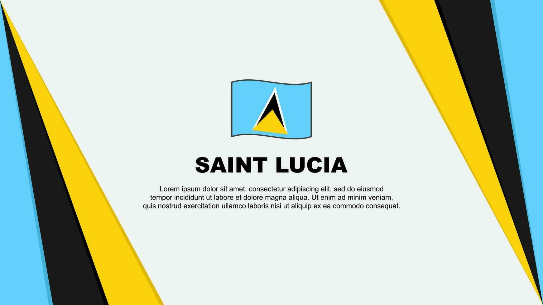 Saint Lucia Flag Abstract Background Design Template. Saint Lucia Independence Day Banner Cartoon Vector Illustration. Saint Lucia Flag