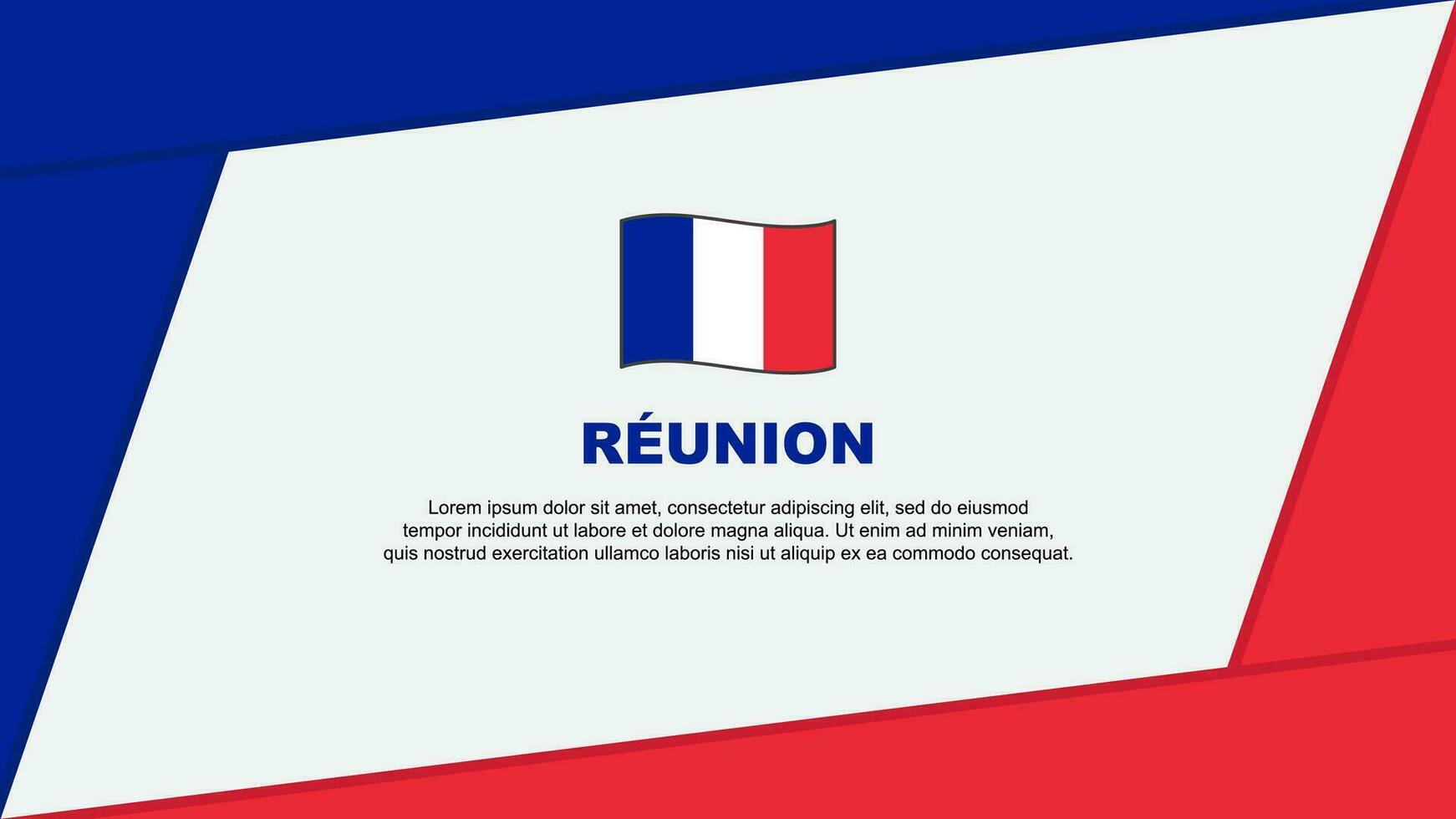 Reunion Flag Abstract Background Design Template. Reunion Independence Day Banner Cartoon Vector Illustration. Reunion Banner
