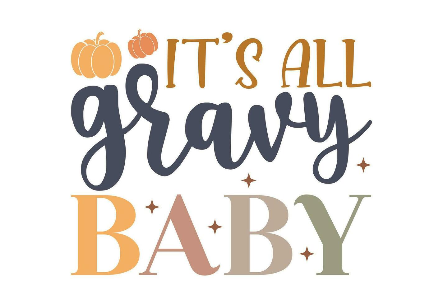 Retro fall Quote, Autumn Quote, Fall Vibes, Thankful, Pumpkin, Thanksgiving vector