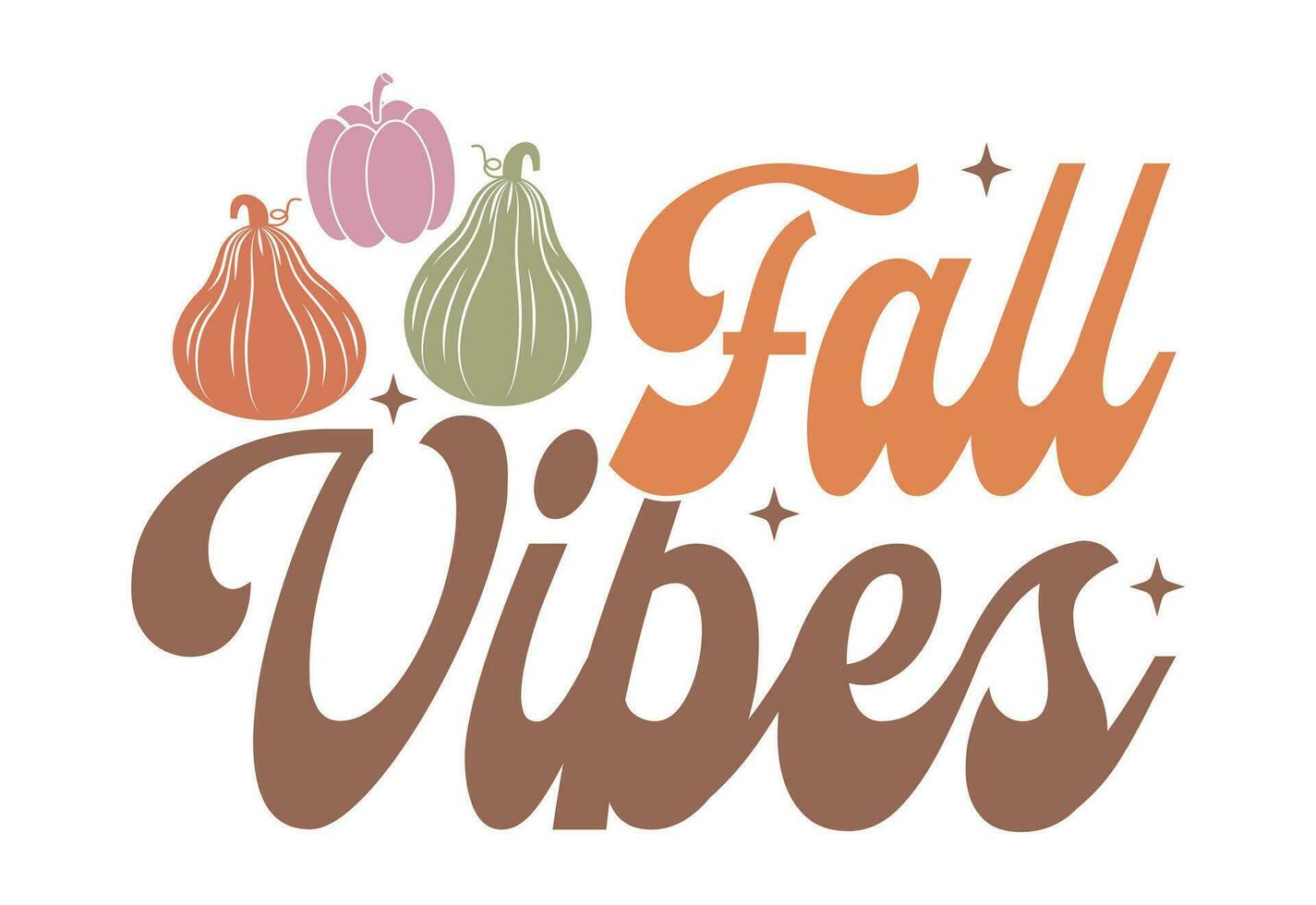 Retro fall Quote, Autumn Quote, Fall Vibes, Thankful, Pumpkin, Thanksgiving vector