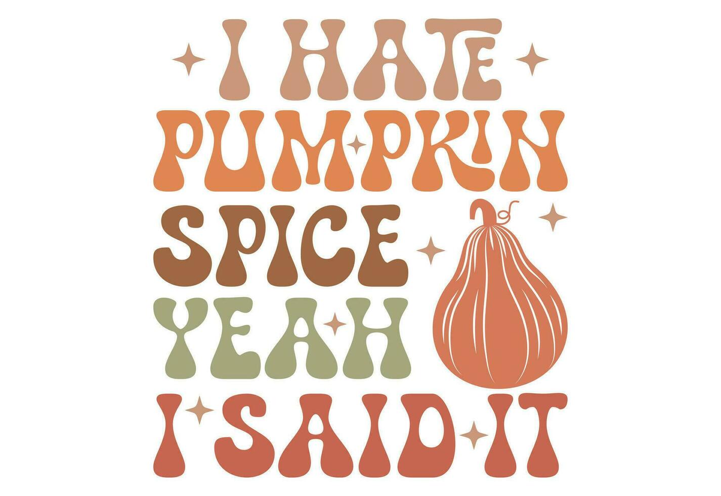 Retro fall Quote, Autumn Quote, Fall Vibes, Thankful, Pumpkin, Thanksgiving vector