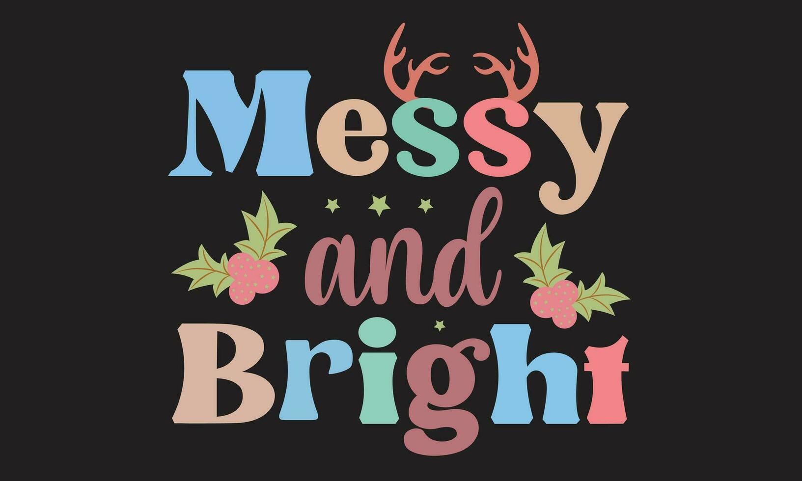 Messy And Bright Retro T-Shirt Design vector