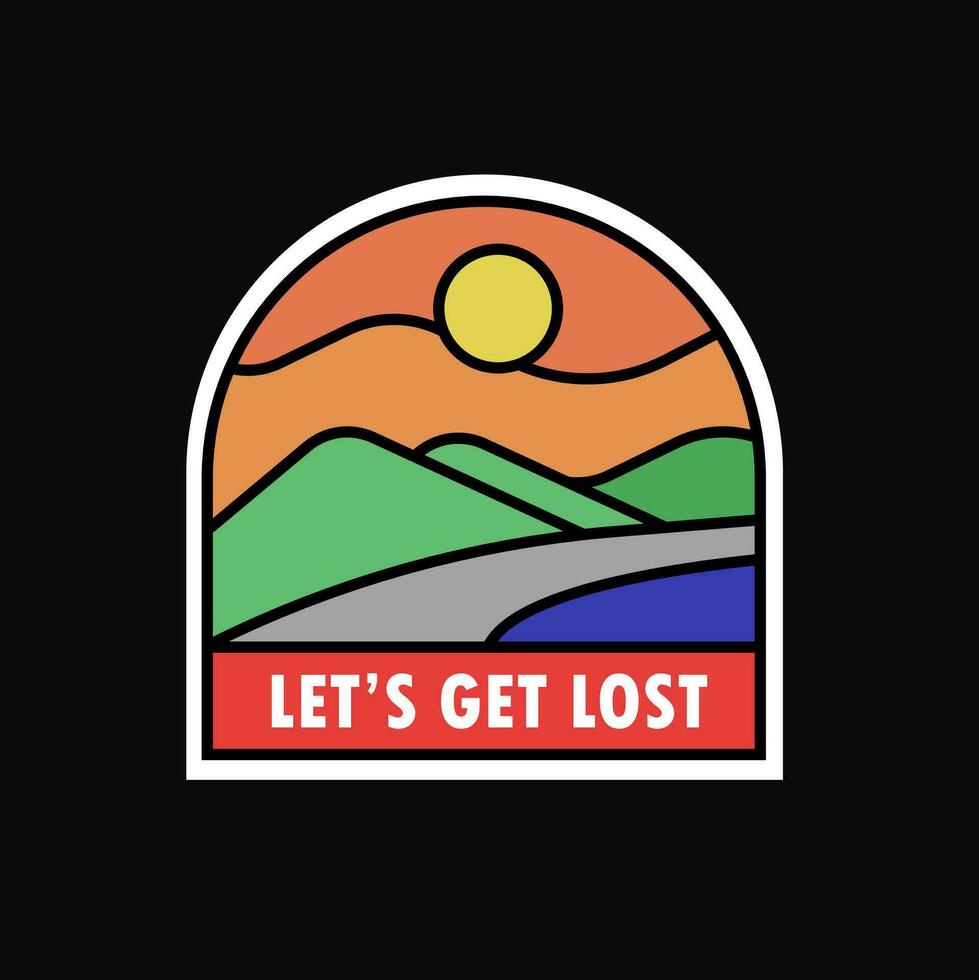 Let's get lost, print, poster, badge, t- shirt design vector