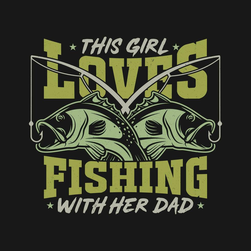 esta niña ama pescar con su papá - padre y hija pescar amante t camisa diseño. vector