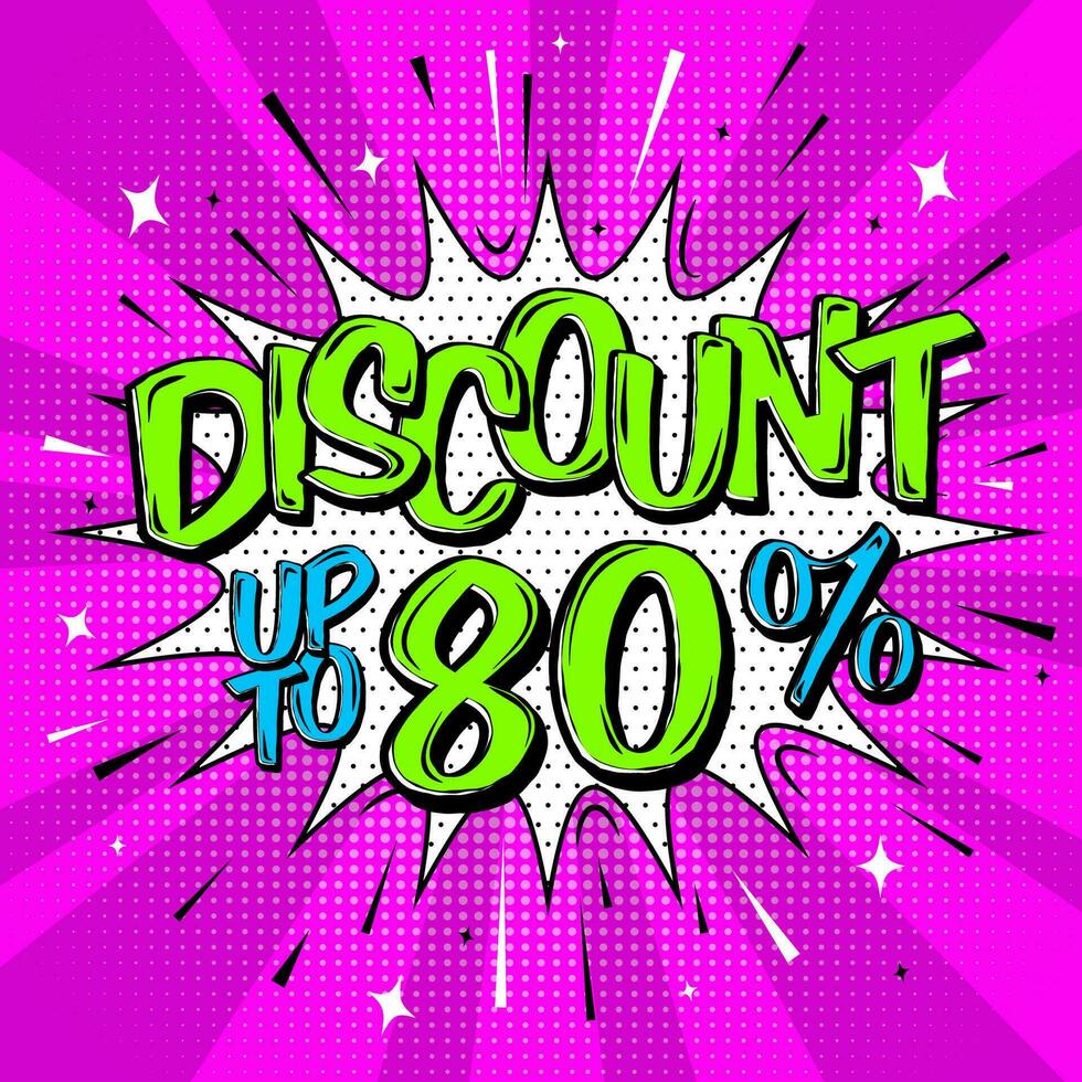Discount banner Pop art burst trendy background comic style template design. Speech bubble  sound halftone and rays with expressive Discount up to 80 percent text, sparks and Lines on pink background vector