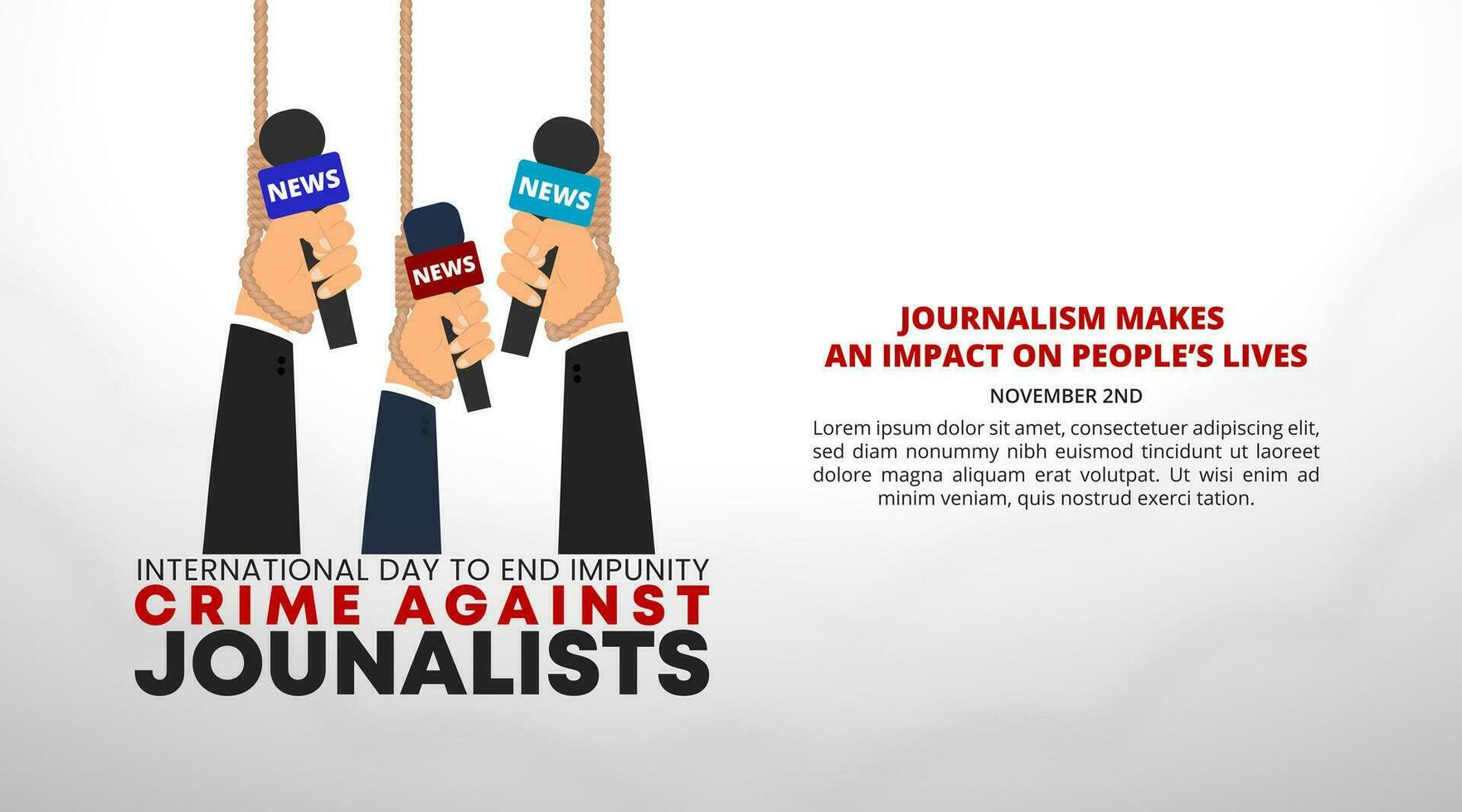 International day to end impunity crime against journalists background with crime against journalists illustration vector