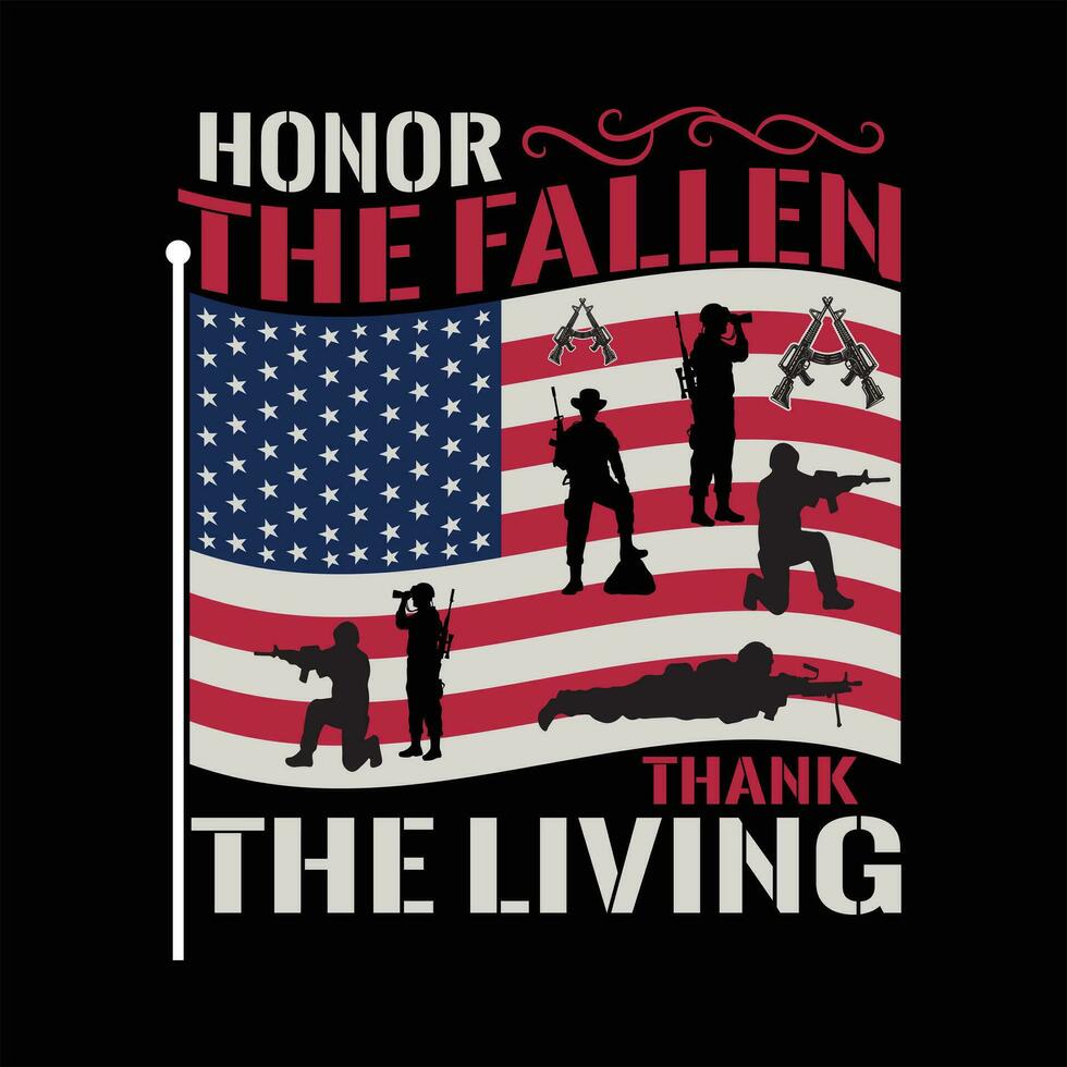 Honor The Fallen Veteran T Shirt Design vector