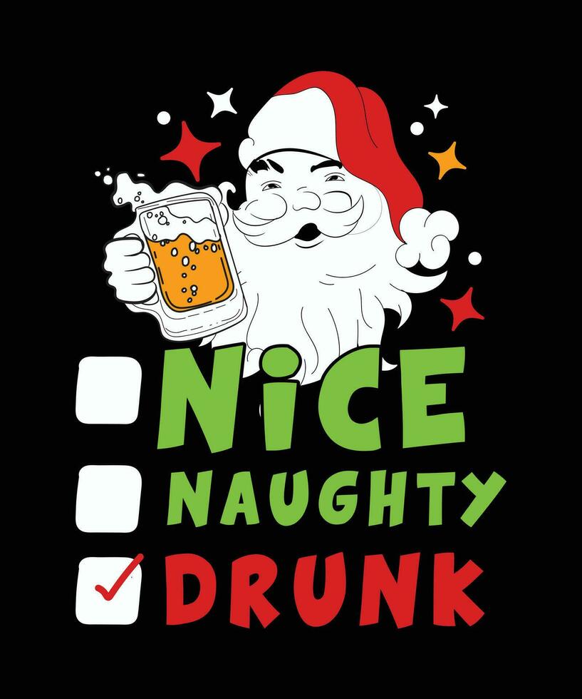 Christmas Santa design. Nice naughty drunk vector