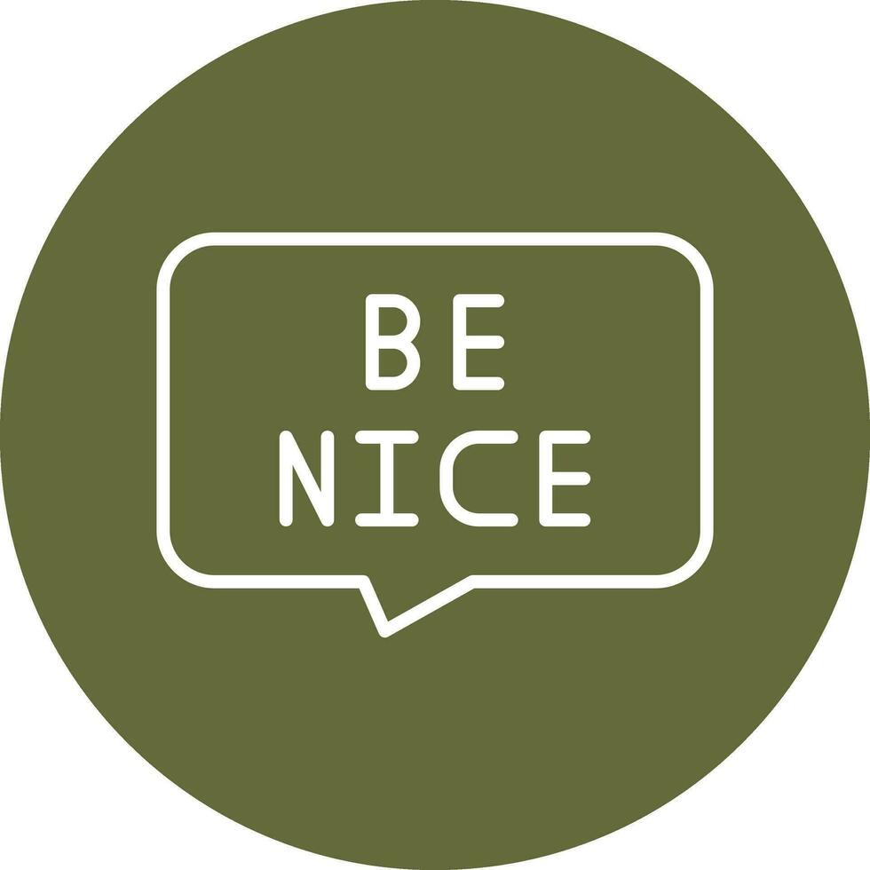 Be Nice Vector Icon