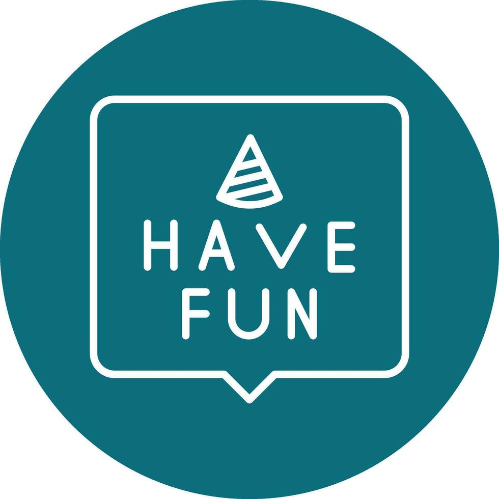 Have Fun Vector Icon