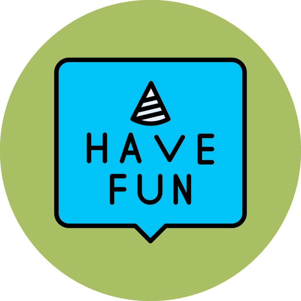 Have Fun Vector Icon