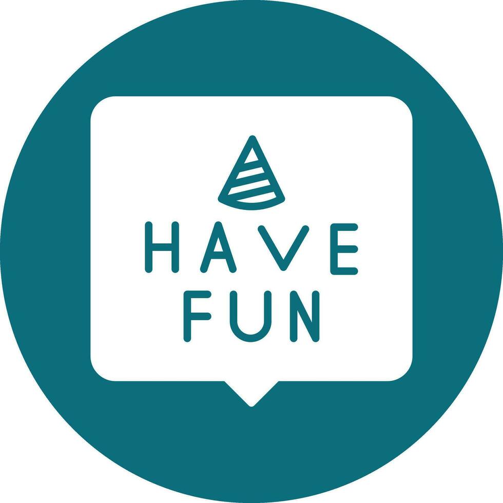 Have Fun Vector Icon